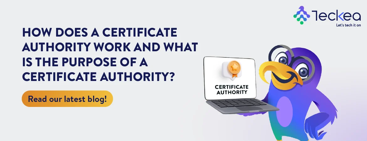 Certificate Authority (CA) explained